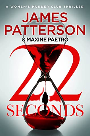 22 SECONDS - WOMEN''S MURDER CLUB