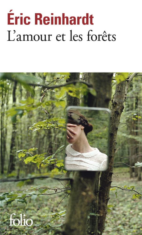L’amour et les forêts