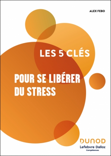 Campus- Les 5 Clés Pour Se Libérer du Stress
