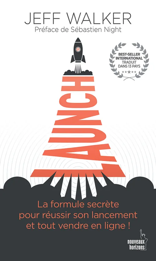 Launch : la formule secrète pour réussir son lancement et tout vendre en ligne !