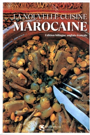LA NOUVELLE CUISINE MAROCAINE